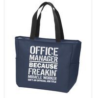 Office Manager Miracle Worker Job Title Zip Tote Bag