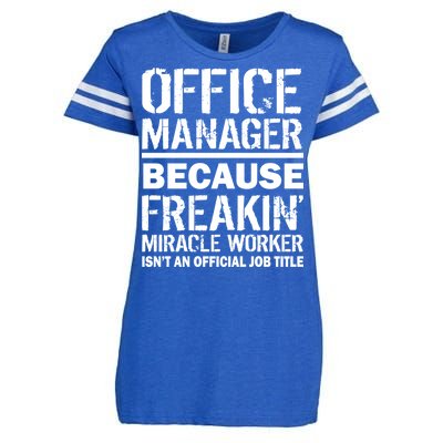 Office Manager Miracle Worker Job Title Enza Ladies Jersey Football T-Shirt