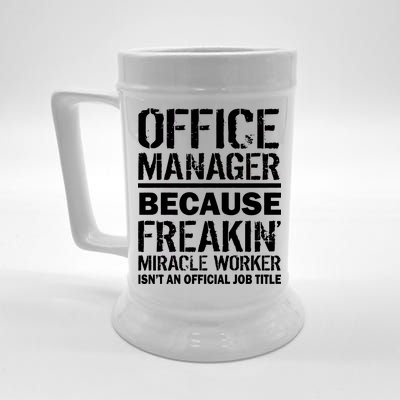 Office Manager Miracle Worker Job Title Beer Stein