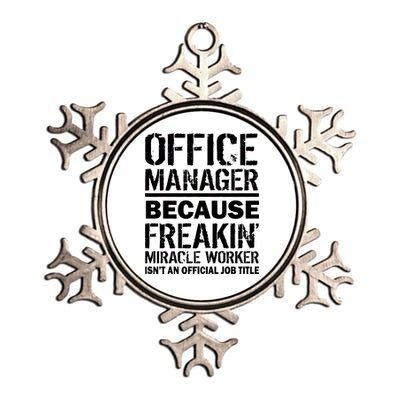 Office Manager Miracle Worker Job Title Metallic Star Ornament