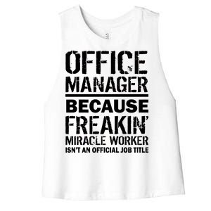 Office Manager Miracle Worker Job Title Women's Racerback Cropped Tank