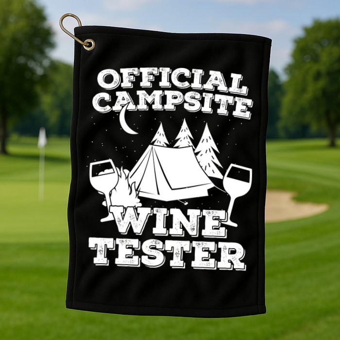 Official Campsite Wine Tester Golf Towel
