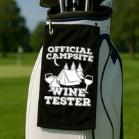 Official Campsite Wine Tester Golf Towel