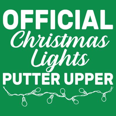 Official Christmas Light Putter Upper T-Shirt