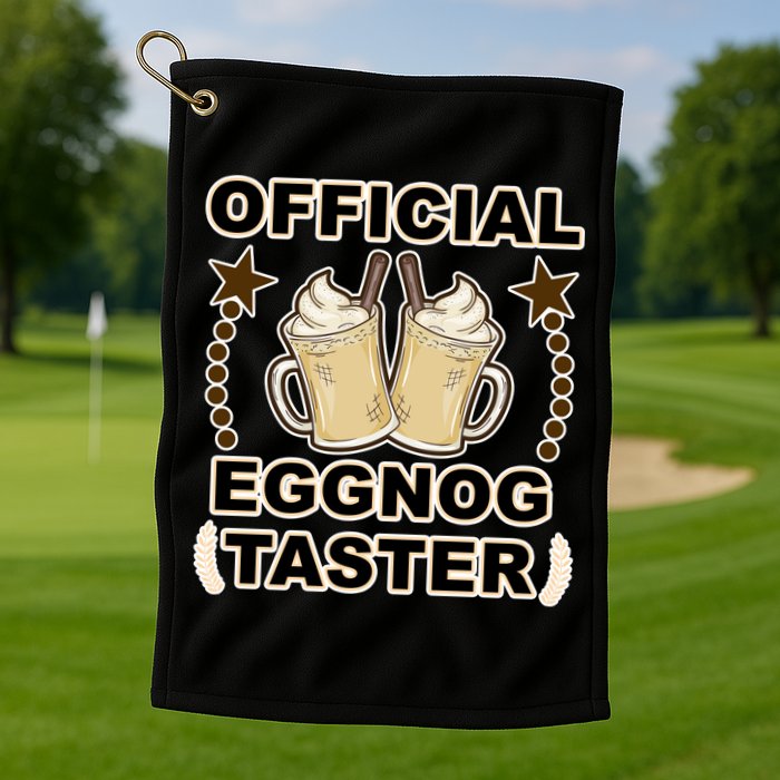 Official Eggnog Taster Golf Towel