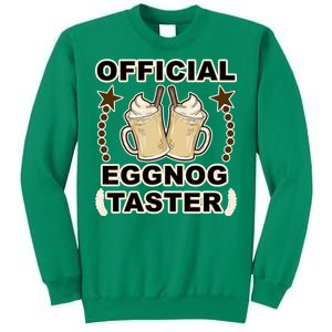 Official Eggnog Taster Sweatshirt