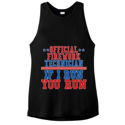 Official Firework Technician If I Run You Run 4th of July Ladies PosiCharge Tri-Blend Wicking Tank