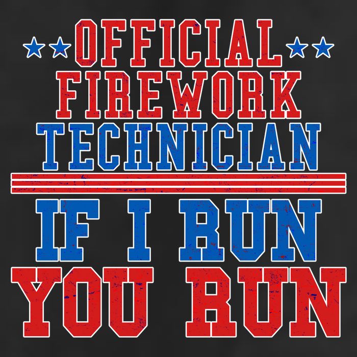 Official Firework Technician If I Run You Run 4th of July 7 Panel Mesh Trucker Snapback Hat