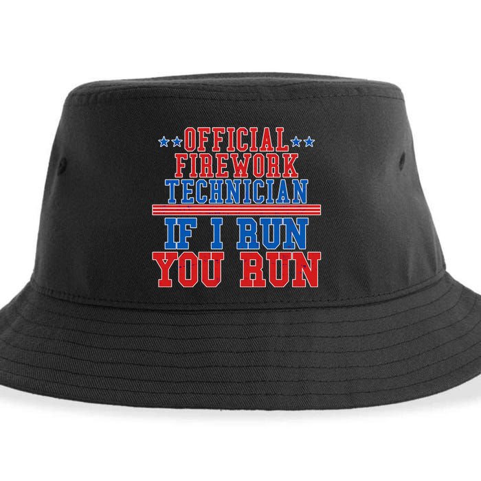 Official Firework Technician If I Run You Run 4th of July Sustainable Bucket Hat