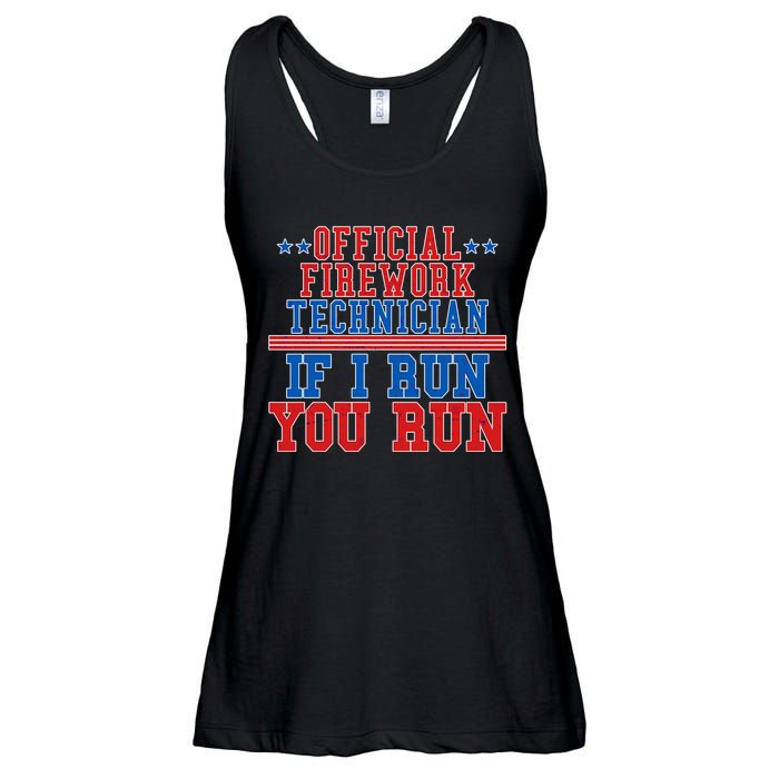 Official Firework Technician If I Run You Run 4th of July Ladies Essential Flowy Tank