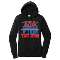 Official Firework Technician If I Run You Run 4th of July Women's Pullover Hoodie