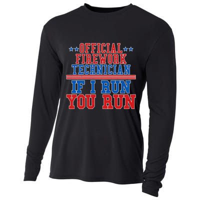 Official Firework Technician If I Run You Run 4th of July Cooling Performance Long Sleeve Crew