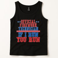 Official Firework Technician If I Run You Run 4th of July Tank Top