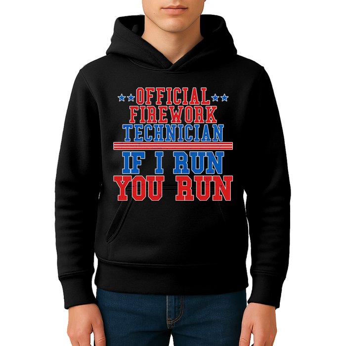 Official Firework Technician If I Run You Run 4th of July Kids Hoodie