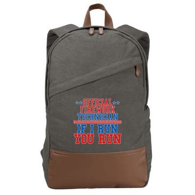 Official Firework Technician If I Run You Run 4th of July Cotton Canvas Backpack