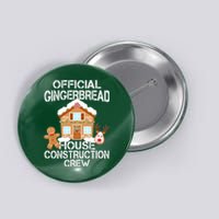 Official Gingerbread House Construction Crew Button