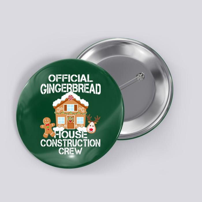 Official Gingerbread House Construction Crew Button