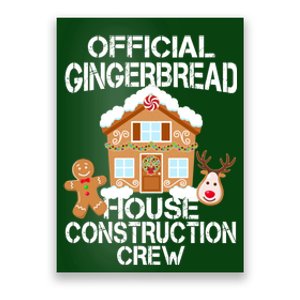 Official Gingerbread House Construction Crew Poster