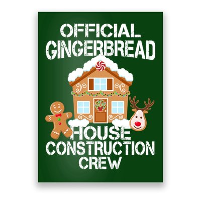 Official Gingerbread House Construction Crew Poster