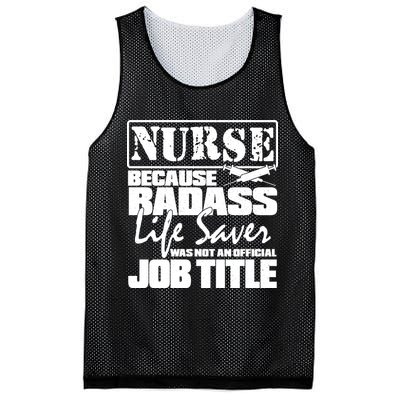 Official Job Title Nurse Bad Ass Life Saver Mesh Reversible Basketball Jersey Tank