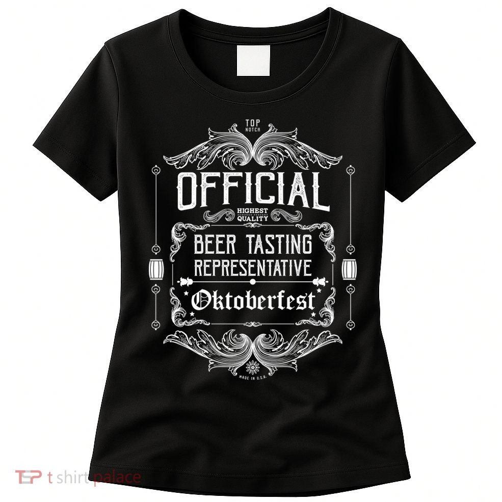 Official Oktoberfest Beer Tasting Representative Womens T-Shirt