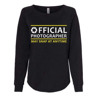 Official Photographer May Snap At Anytime Womens California Wash Sweatshirt