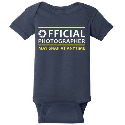 Official Photographer May Snap At Anytime Baby Bodysuit