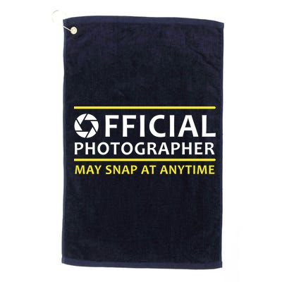 Official Photographer May Snap At Anytime Golf Towel