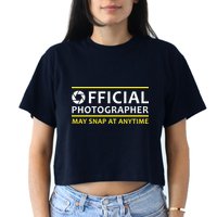 Official Photographer May Snap At Anytime Crop Top