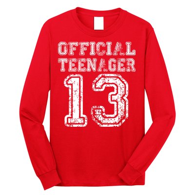 Official Teenager 13th Birthday Long Sleeve Shirt