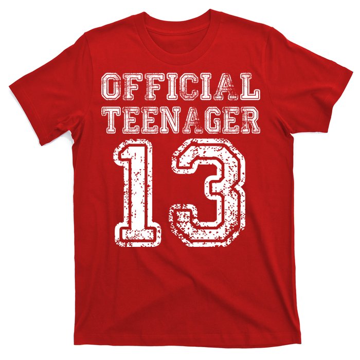 Official Teenager 13th Birthday T-Shirt