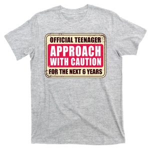 Official Teenager Approach With Caution T-Shirt