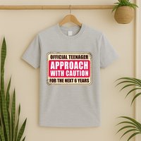 Official Teenager Approach With Caution T-Shirt