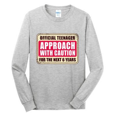 Official Teenager Approach With Caution Tall Long Sleeve T-Shirt