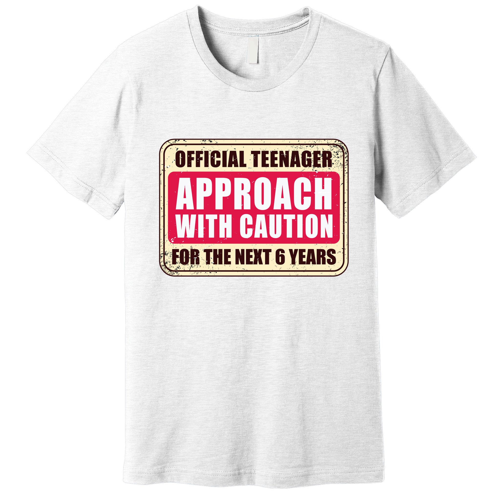 Official Teenager Approach With Caution Premium T-Shirt
