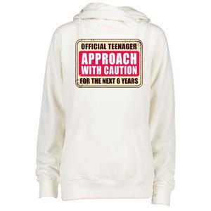 Official Teenager Approach With Caution Womens Funnel Neck Pullover Hood