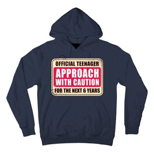 Official Teenager Approach With Caution Hoodie