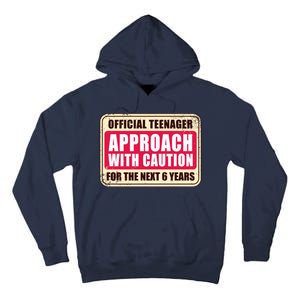 Official Teenager Approach With Caution Tall Hoodie