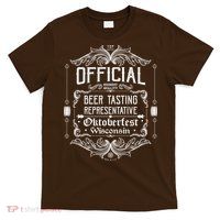 Official Wisconsin Oktoberfest Beer Tasting Representative T-Shirt
