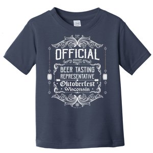 Official Wisconsin Oktoberfest Beer Tasting Representative Toddler T-Shirt