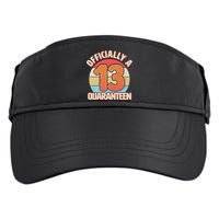 Officially A Quaranteen 13th Birthday Adult Drive Performance Visor