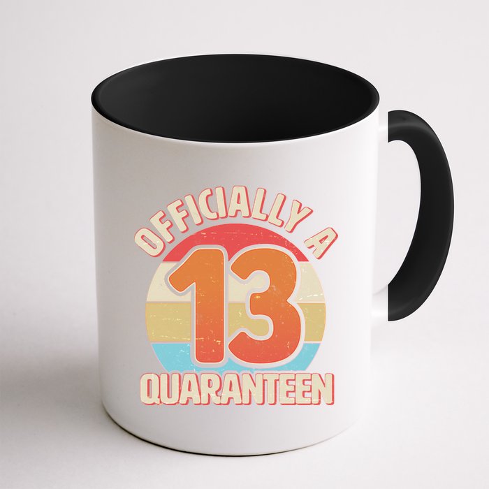 Officially A Quaranteen 13th Birthday Coffee Mug