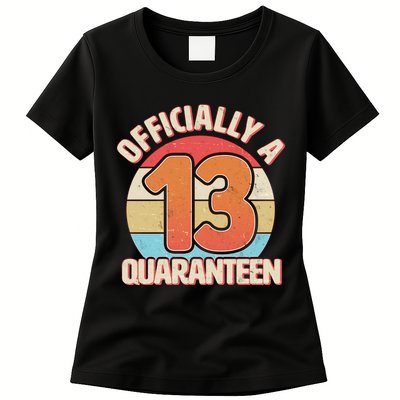 Officially A Quaranteen 13th Birthday Womens T-Shirt
