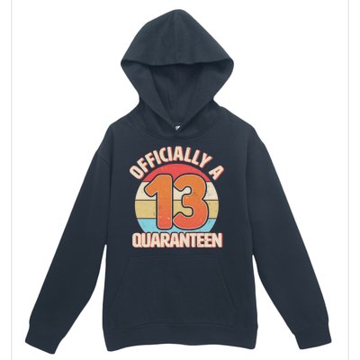 Officially A Quaranteen 13th Birthday Urban Pullover Hoodie