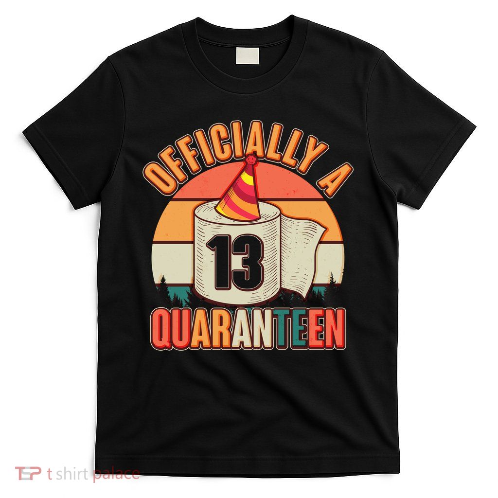 Officially A Quaranteen 13th Birthday Retro T-Shirt