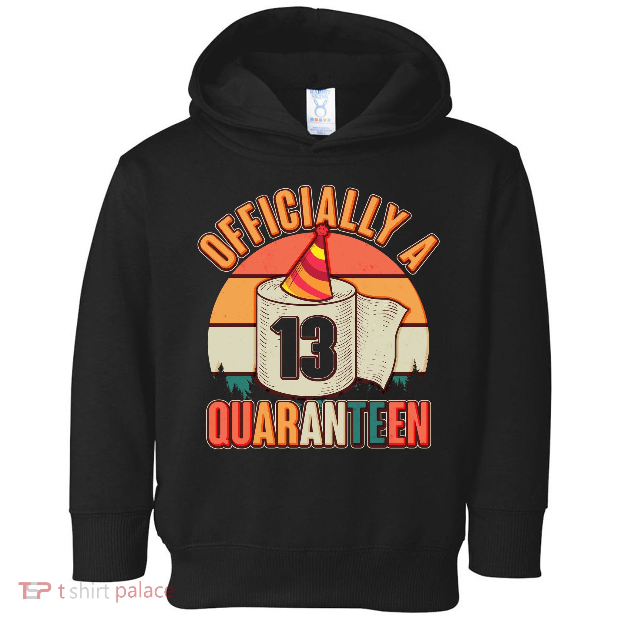 Officially A Quaranteen 13th Birthday Retro Toddler Hoodie