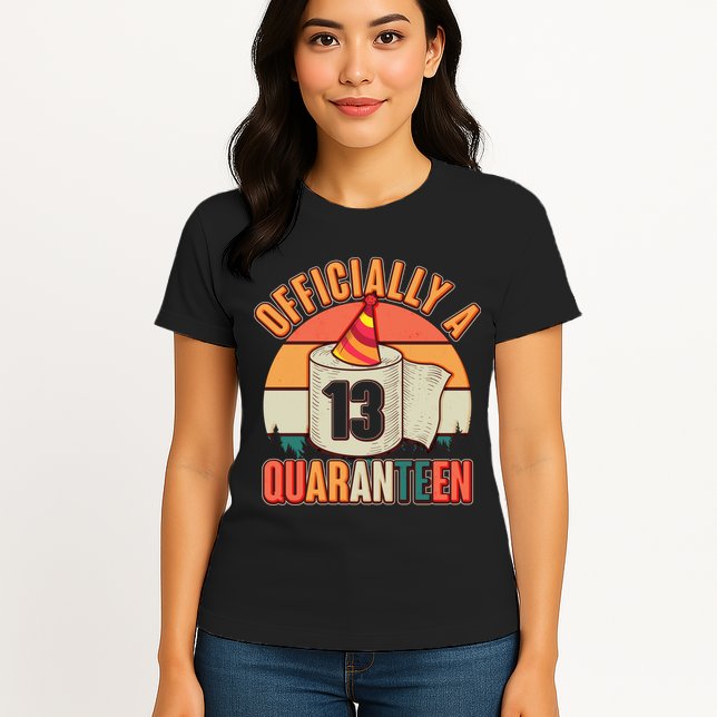Officially A Quaranteen 13th Birthday Retro Womens T-Shirt