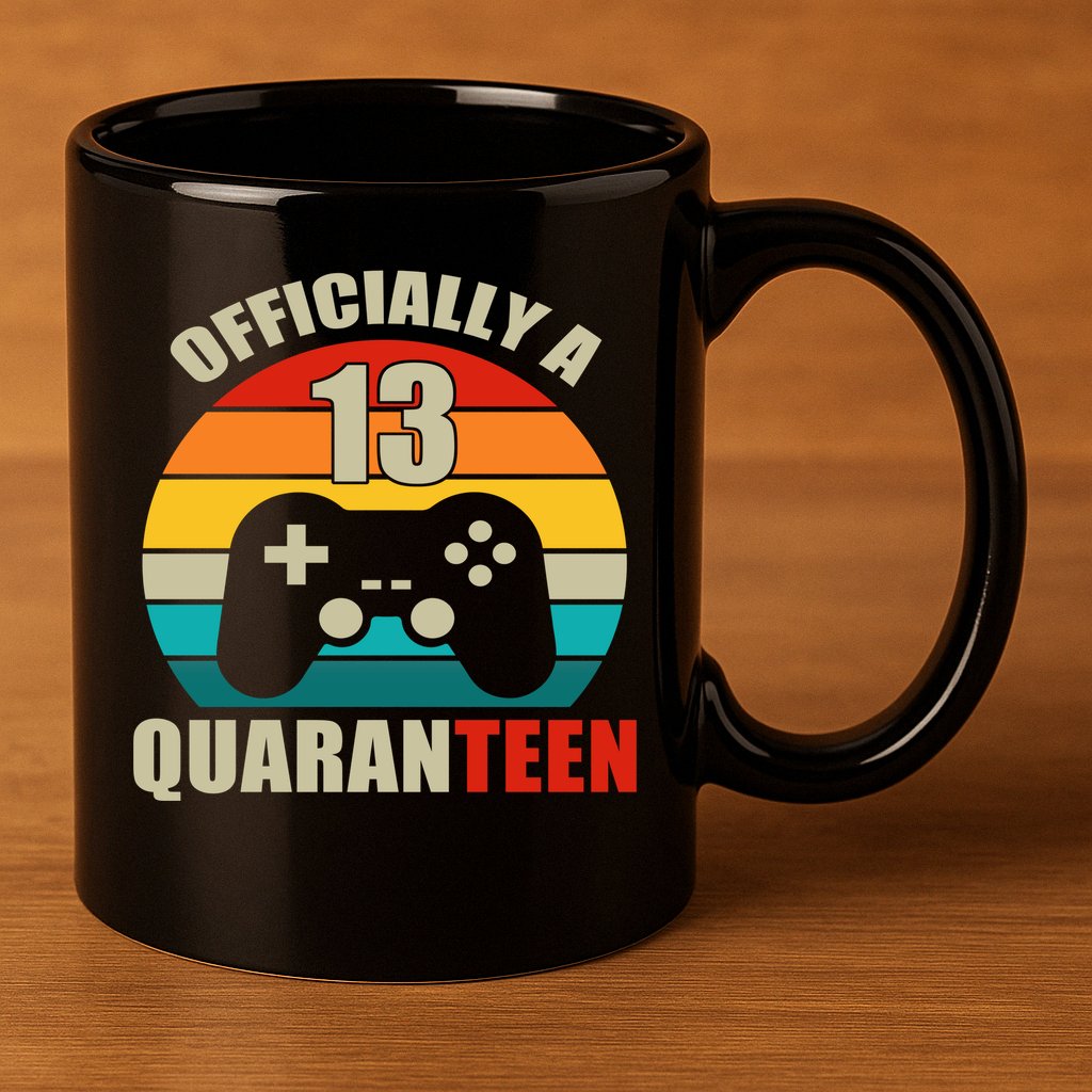 Officially Quaranteen 13th Birthday 11oz C Handle Ceramic Mug