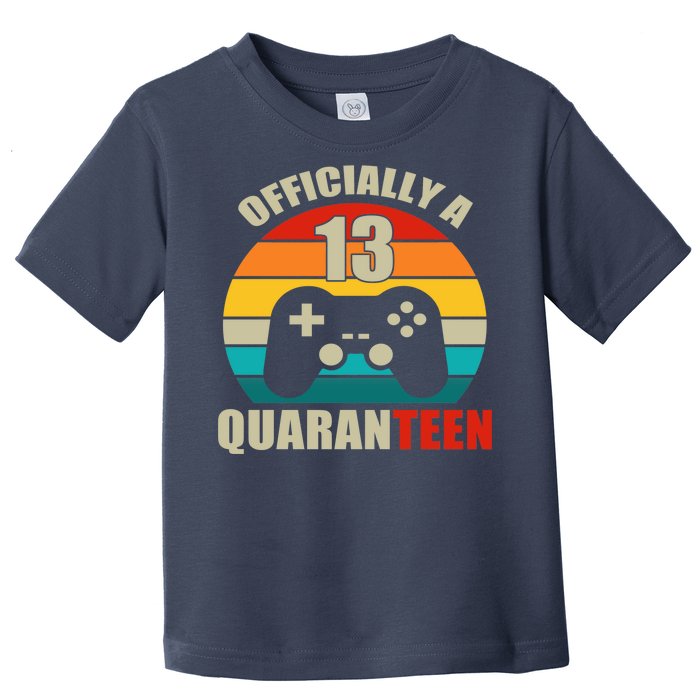 Officially Quaranteen 13th Birthday Toddler T-Shirt