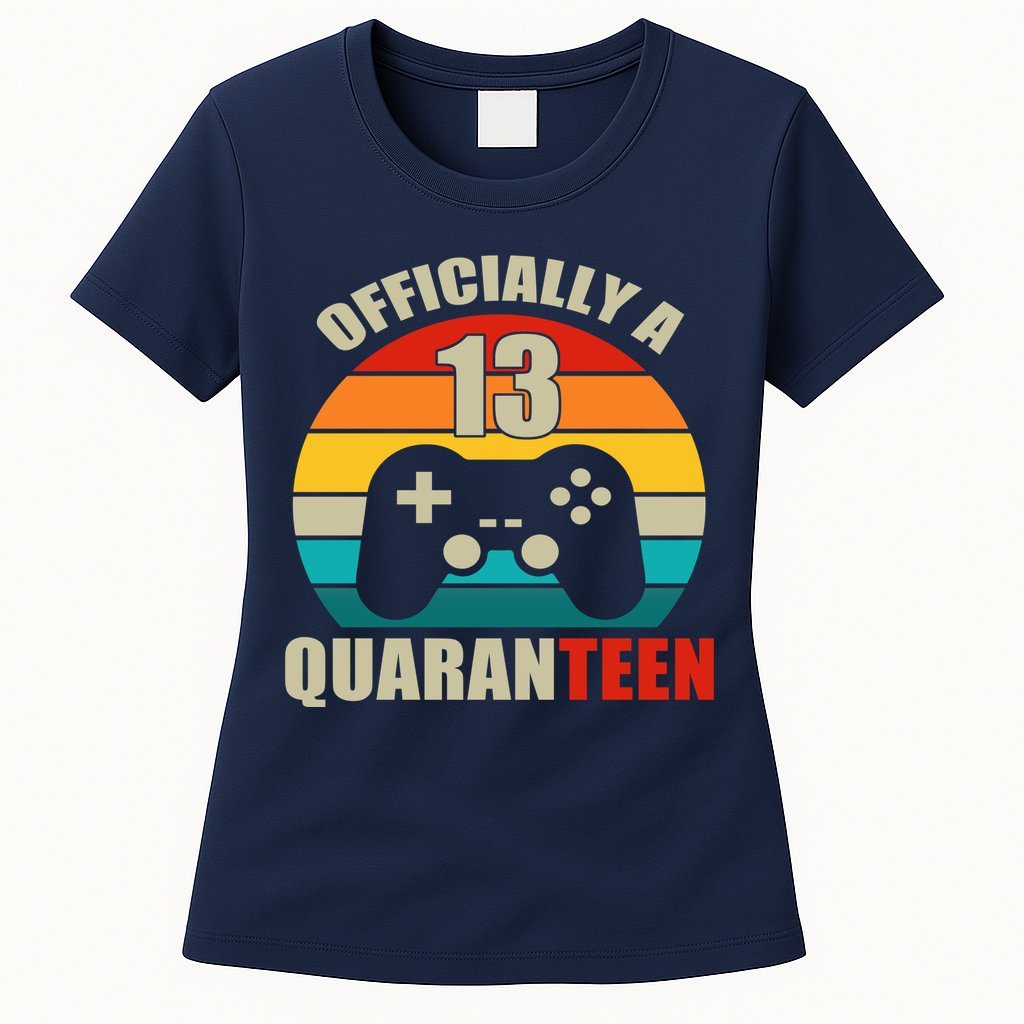 Officially Quaranteen 13th Birthday Womens T-Shirt